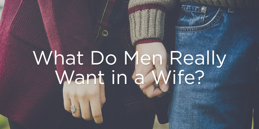 what do men want in a woman